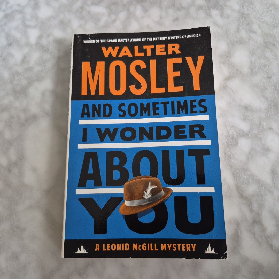 And Sometimes I Wonder about You