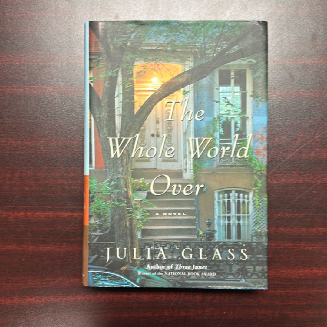 The Whole World Over