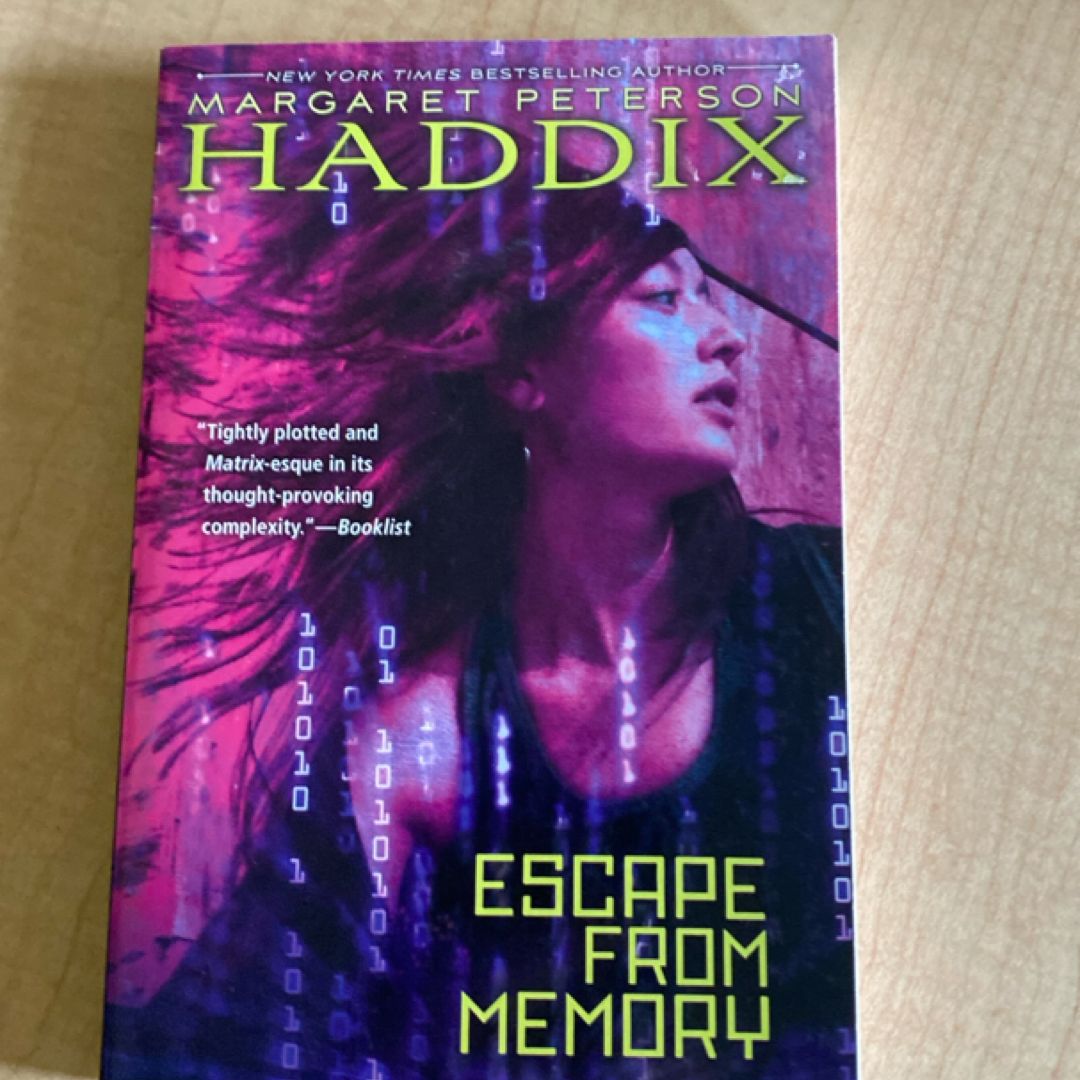 Escape from Memory