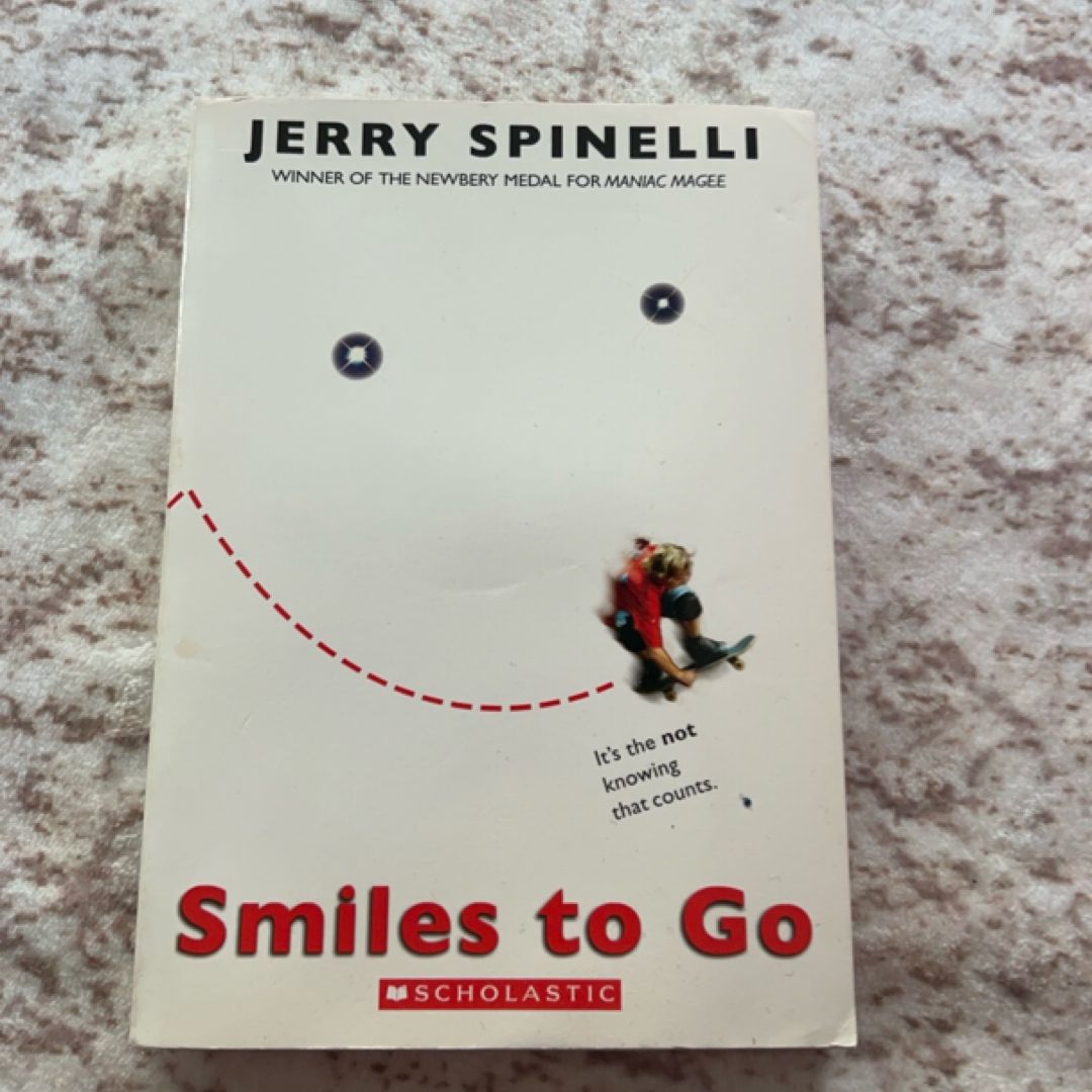 Smiles to Go It's the Not Knowing that Counts