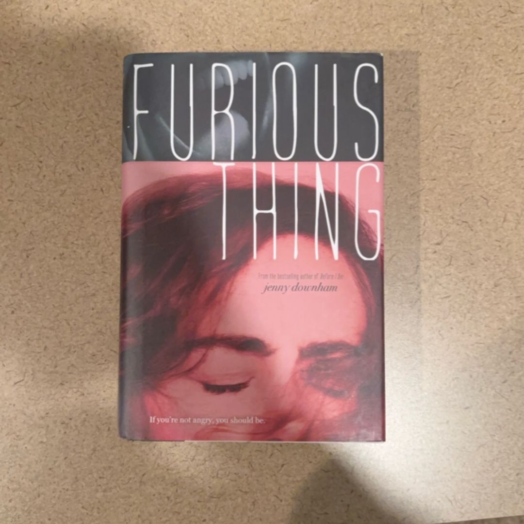 Furious Thing