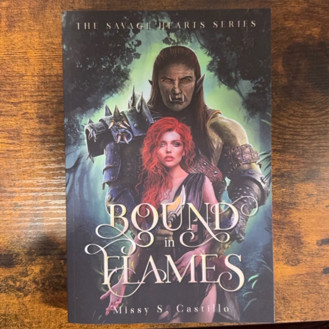 Bound in Flames