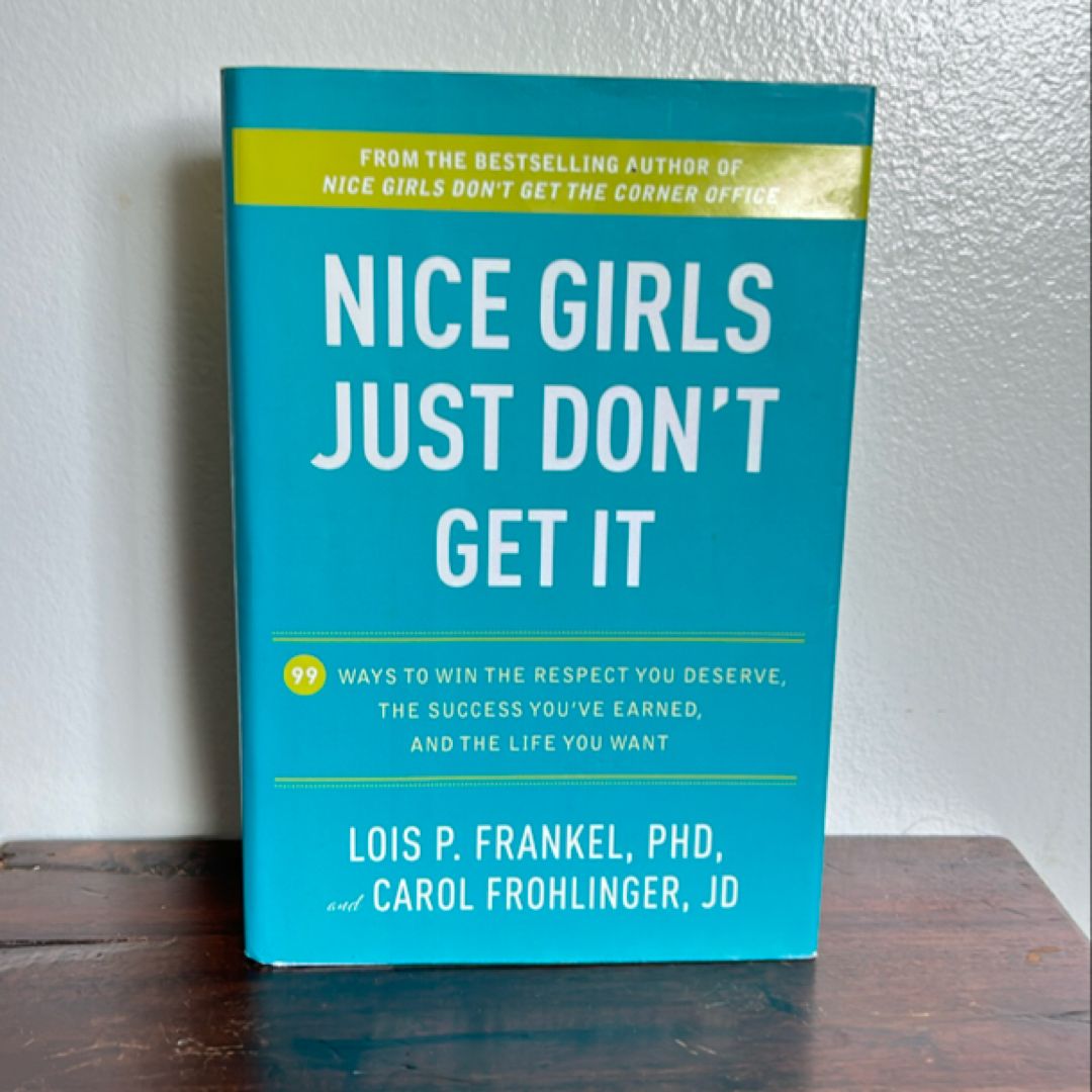Nice Girls Just Don't Get It
