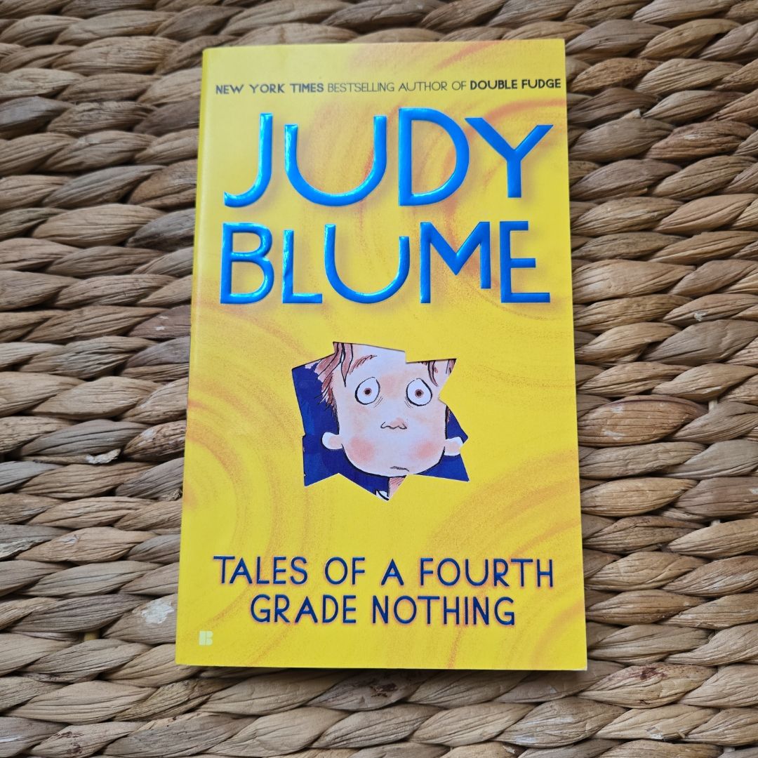 Tales of a Fourth Grade Nothing