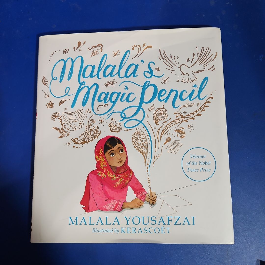 Malala's Magic Pencil