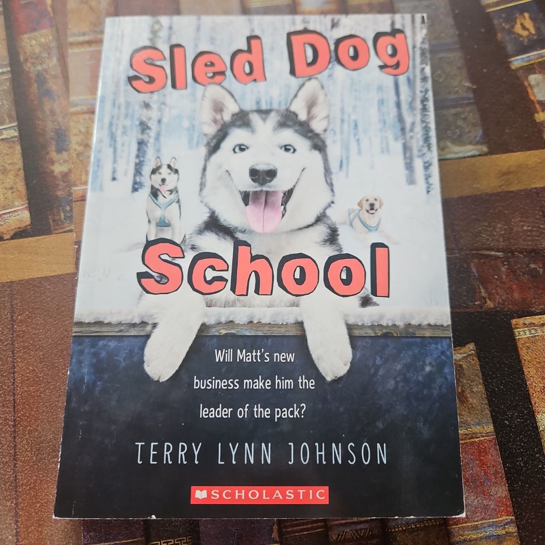 Sled Dog School