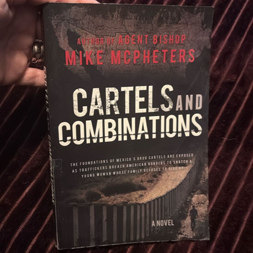 Cartels and Combinations