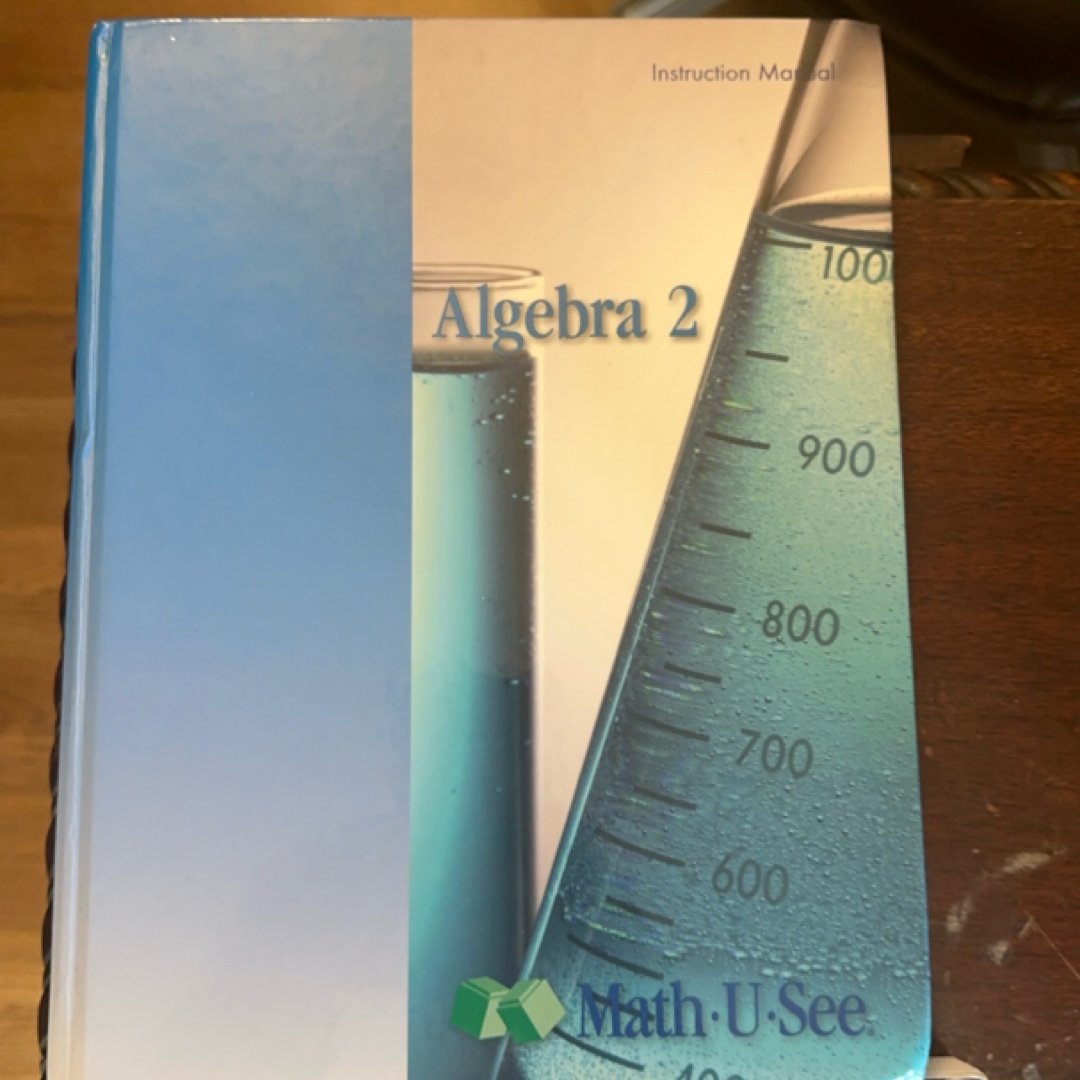 Algebra 2 Instruction Manual