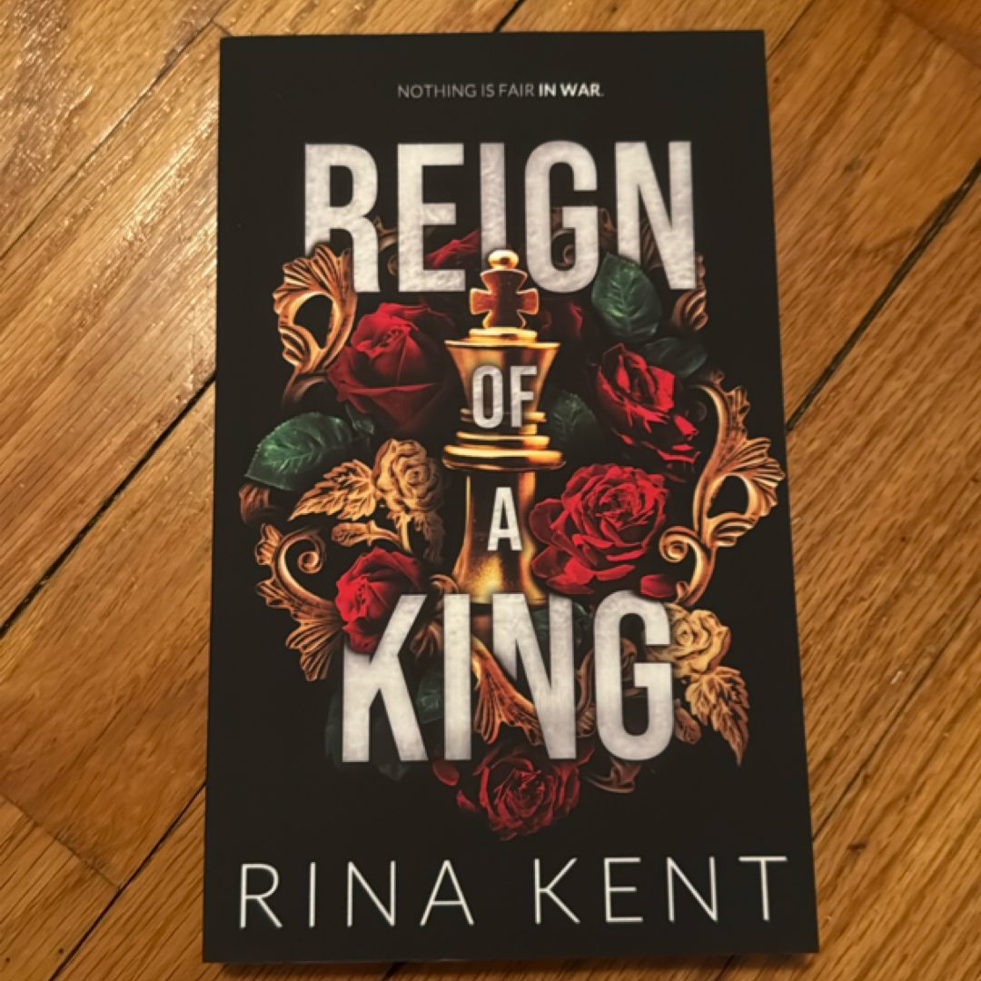 Reign of a King