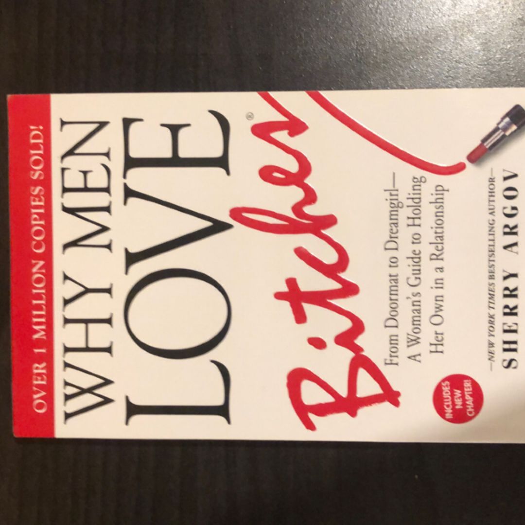 Why Men Love Bitches