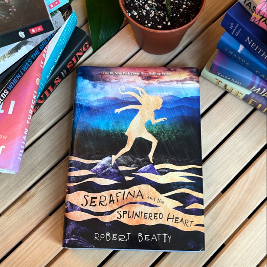 Serafina and the Splintered Heart (the Serafina Series Book 3)