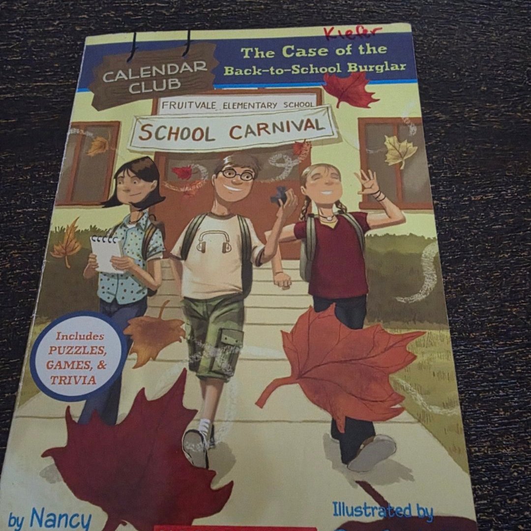 The Case of the Back-to-School Burglar (Calendar Club)