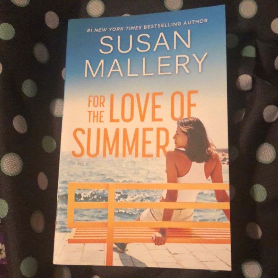 For the Love of Summer
