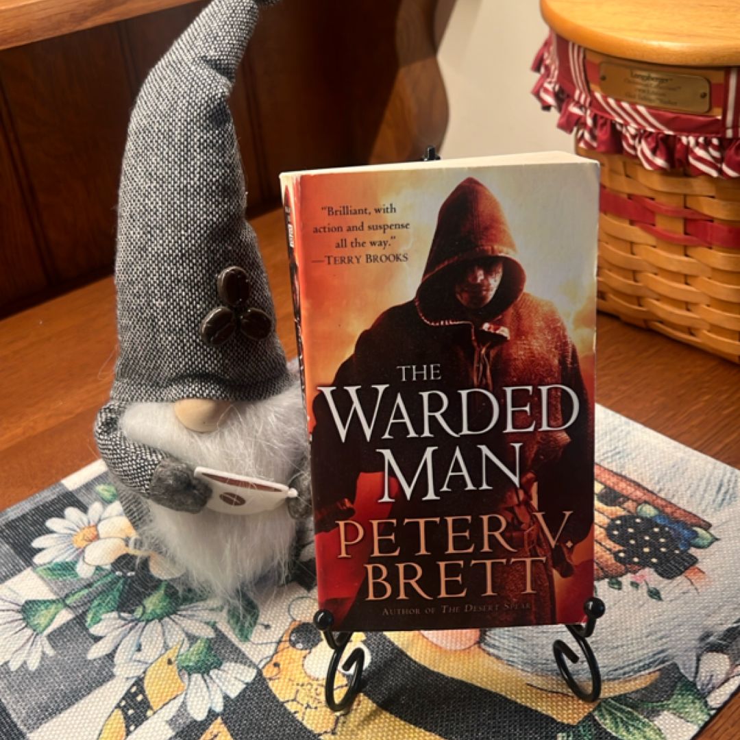 The Warded Man: Book One of the Demon Cycle