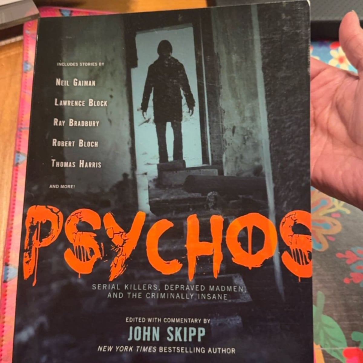 Psychos by Neil Gaiman, John Skipp, Lawrence Block, Ray Bradbury, Joe R ...