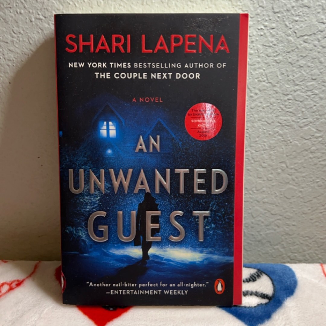 An Unwanted Guest