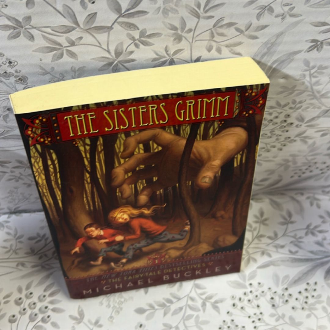 The Fairy-Tale Detectives (the Sisters Grimm #1)