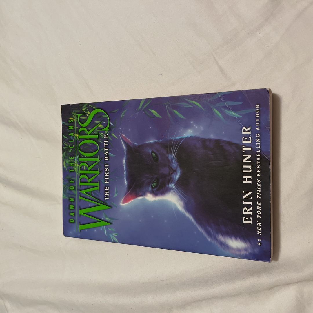 Warriors: Dawn of the Clans #3: the First Battle