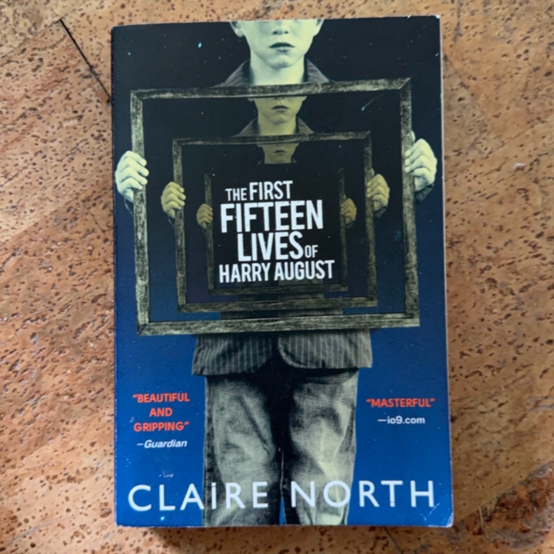The First Fifteen Lives of Harry August