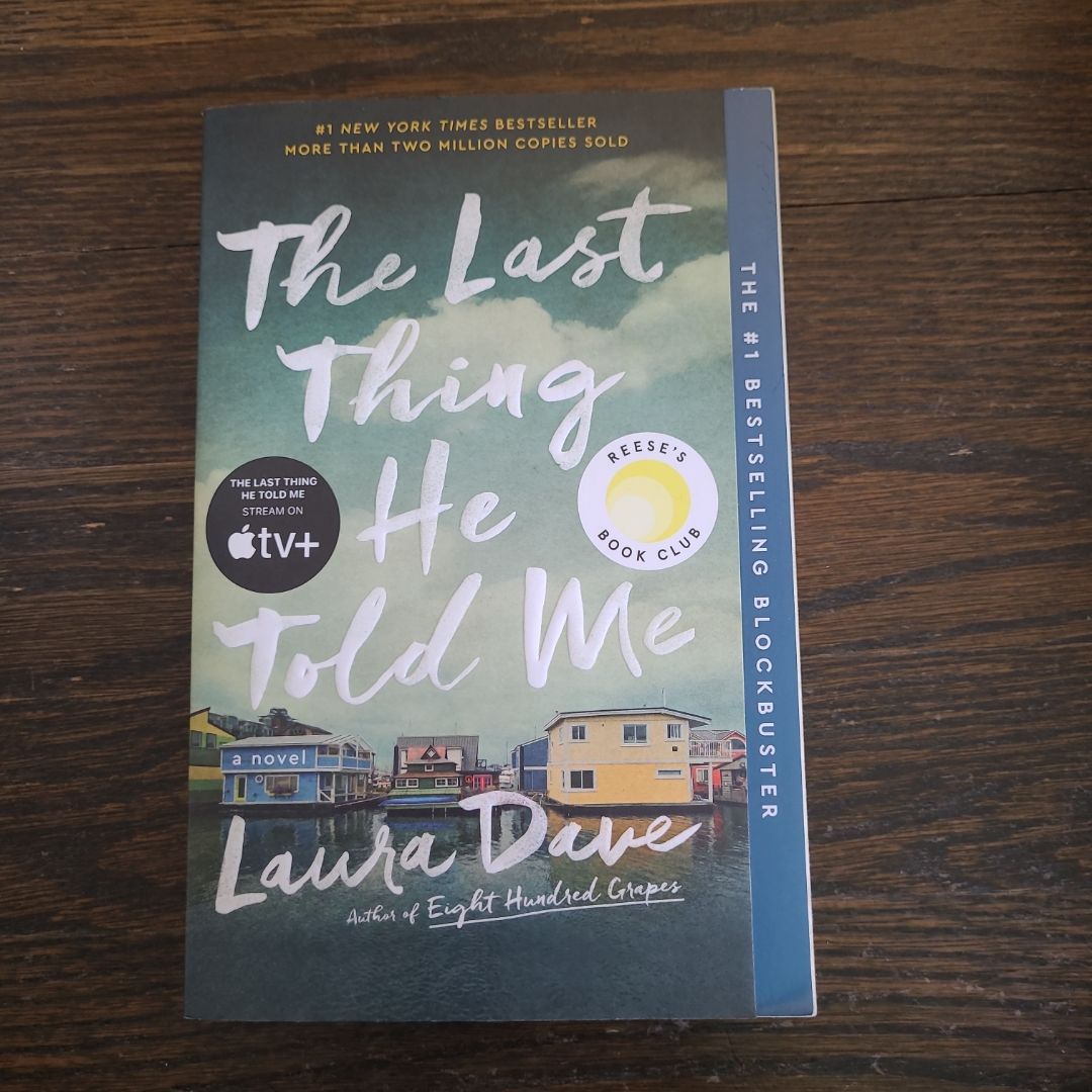 The Last Thing He Told Me