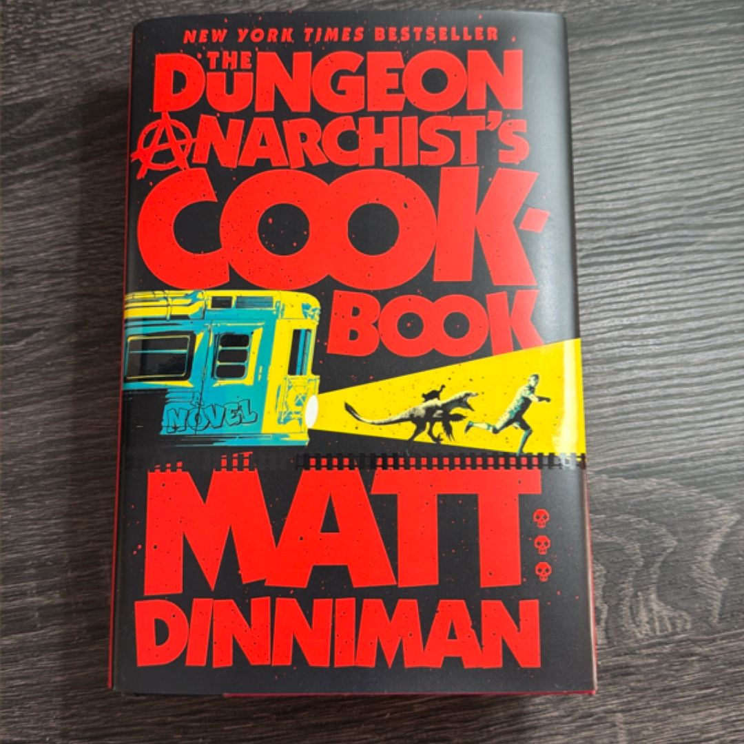 The Dungeon Anarchist's Cookbook