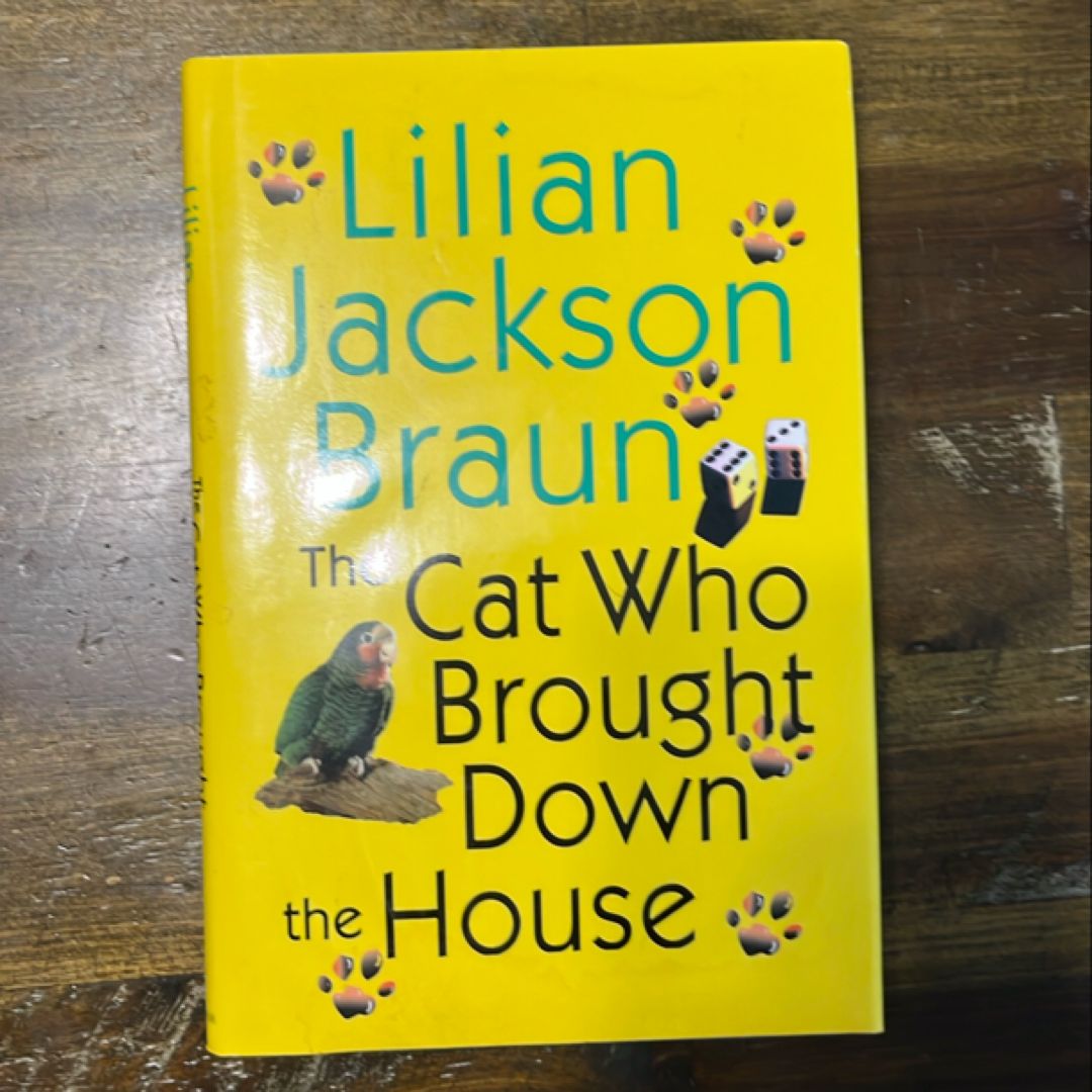 The Cat Who Brought down the House
