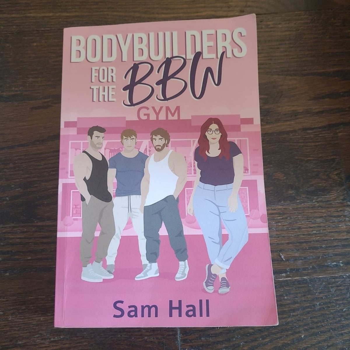 Bodybuilders for the BBW by Sam Hall