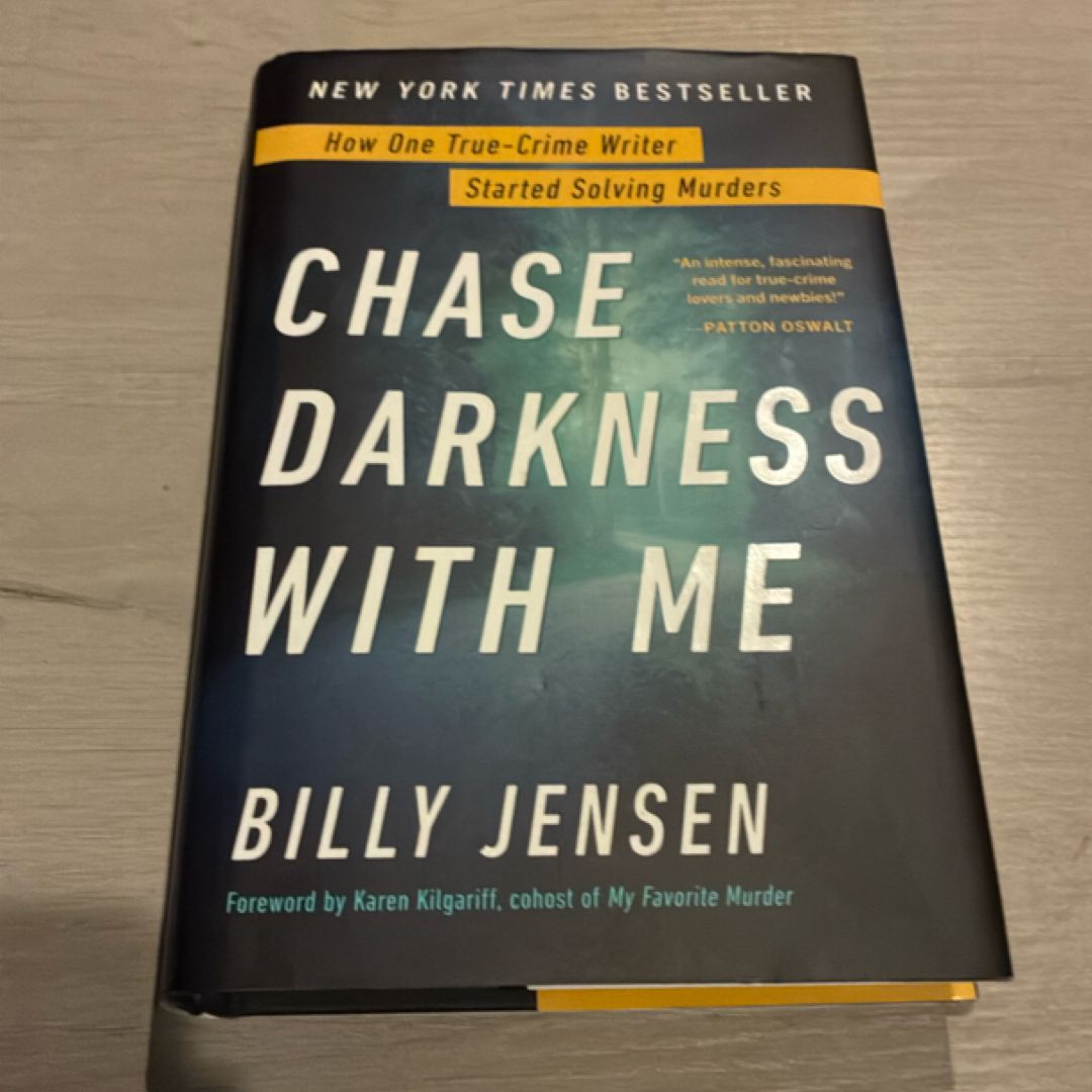 Chase Darkness with Me