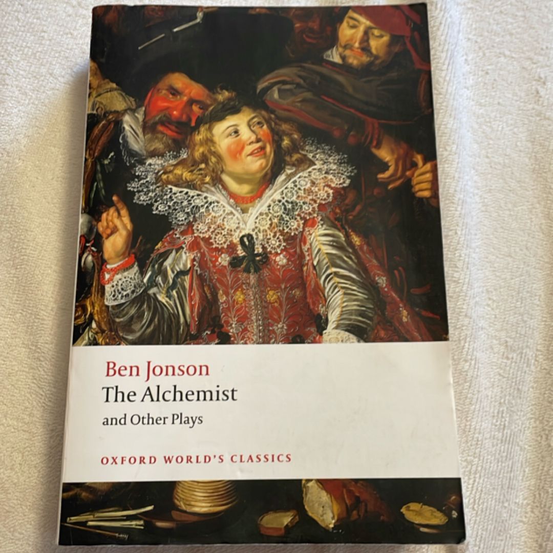 The Alchemist and Other Plays