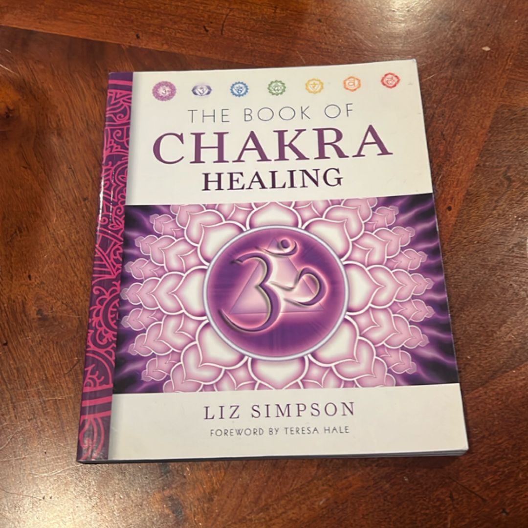 The Book of Chakra Healing