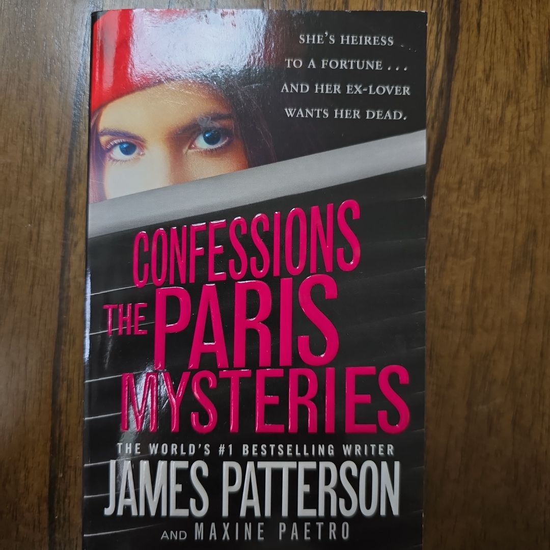 Confessions: the Paris Mysteries