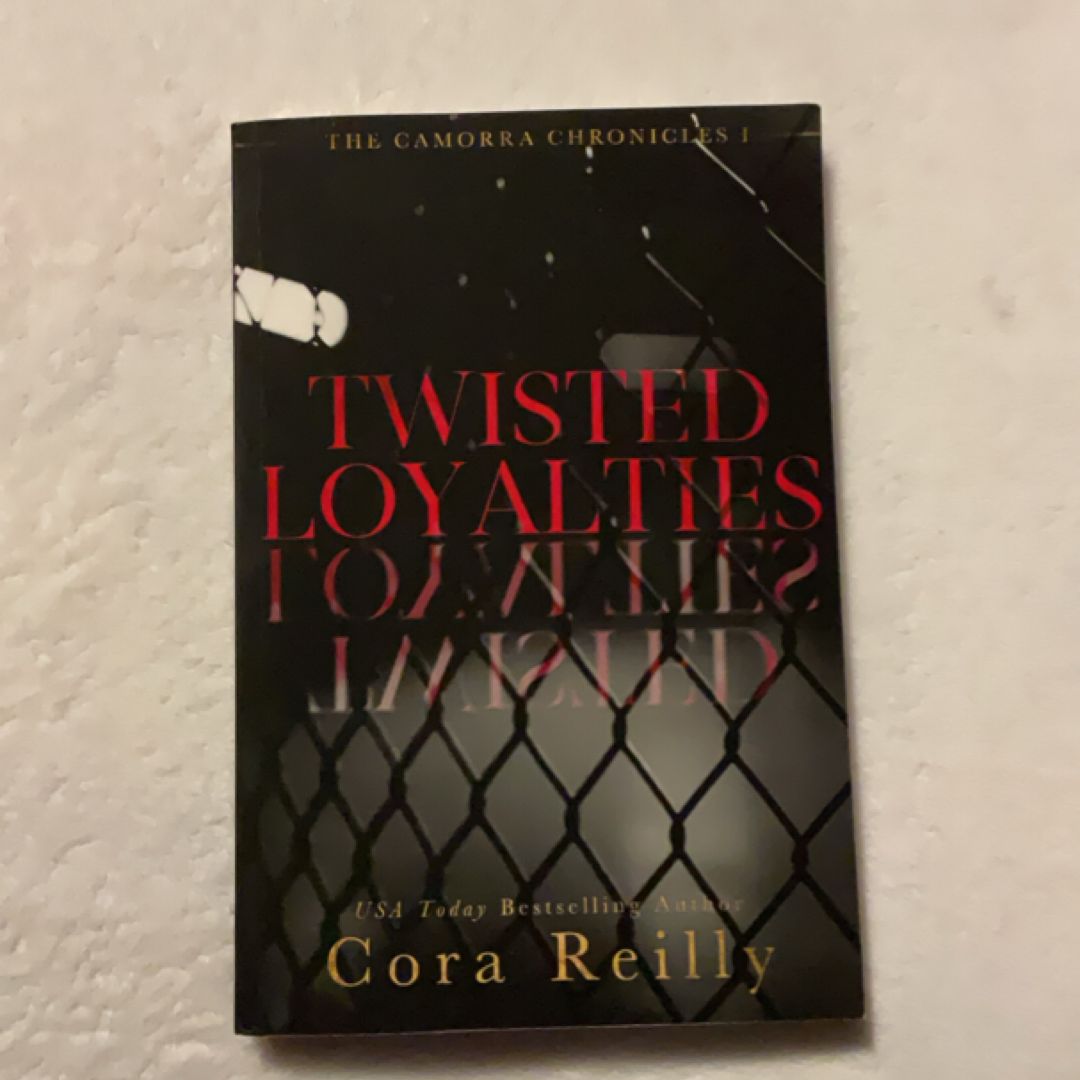 Twisted Loyalties
