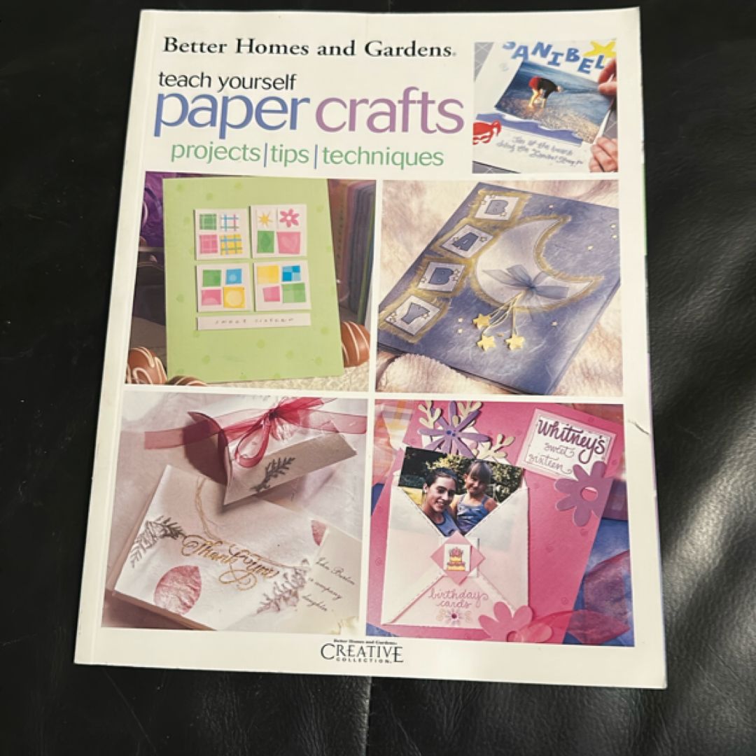 Teach Yourself Paper Crafts Projects, Tips, Techniques
