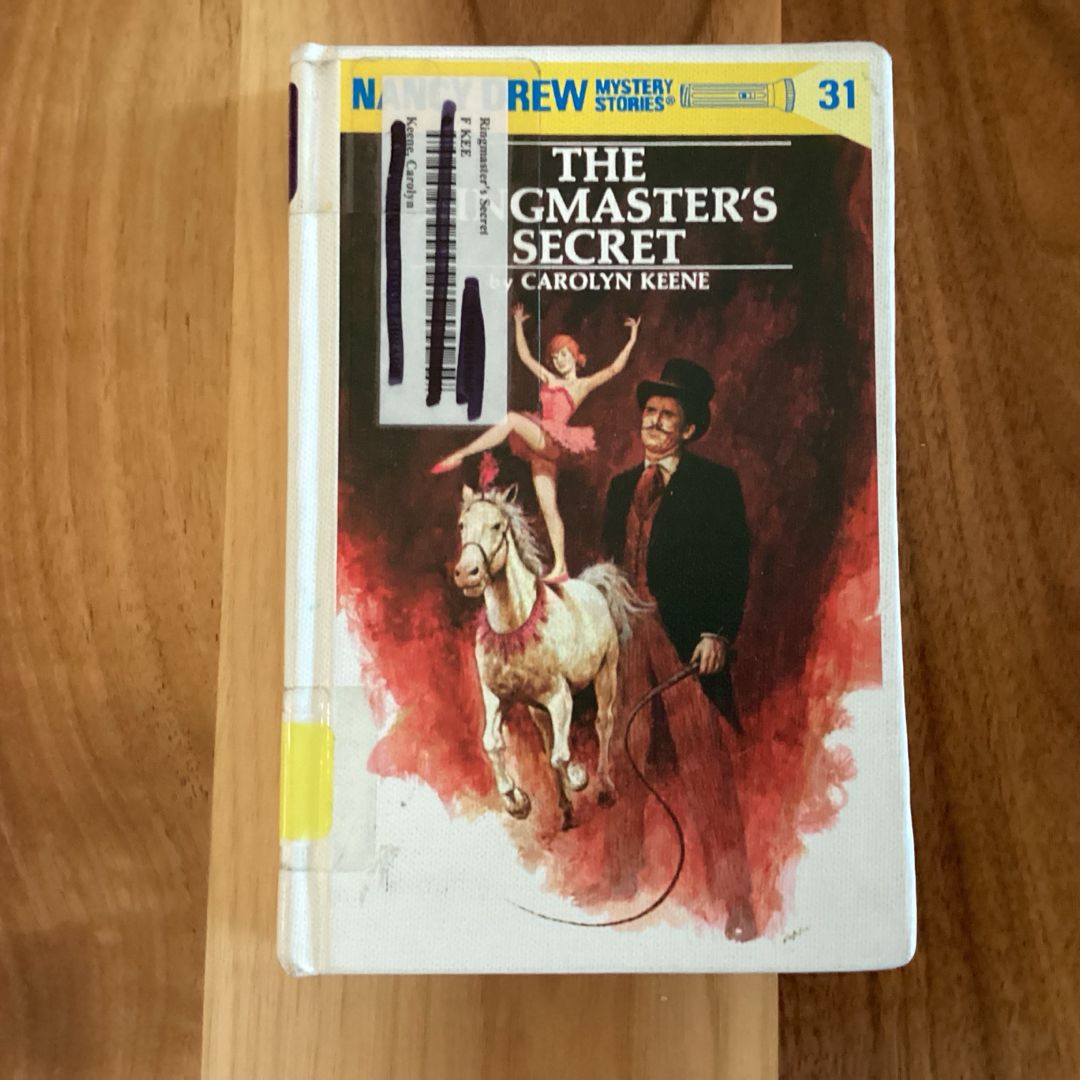 Nancy Drew 31: the Ringmaster's Secret