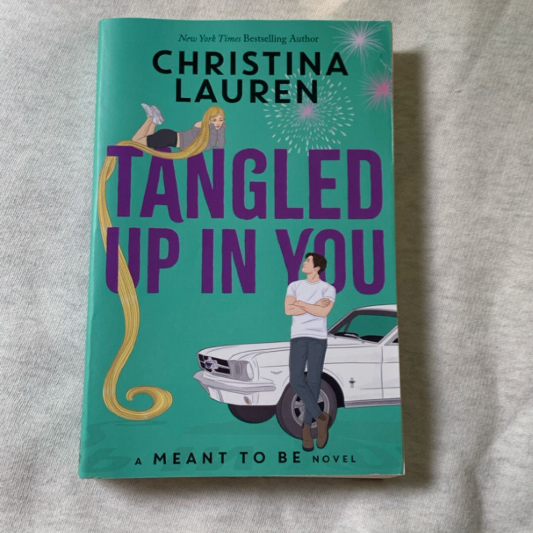 Tangled up in You