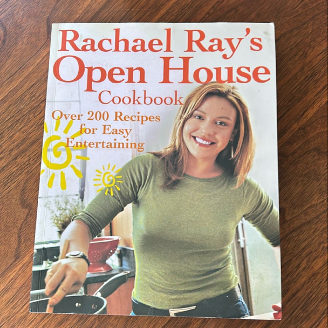 Rachael Ray's Open House Cookbook