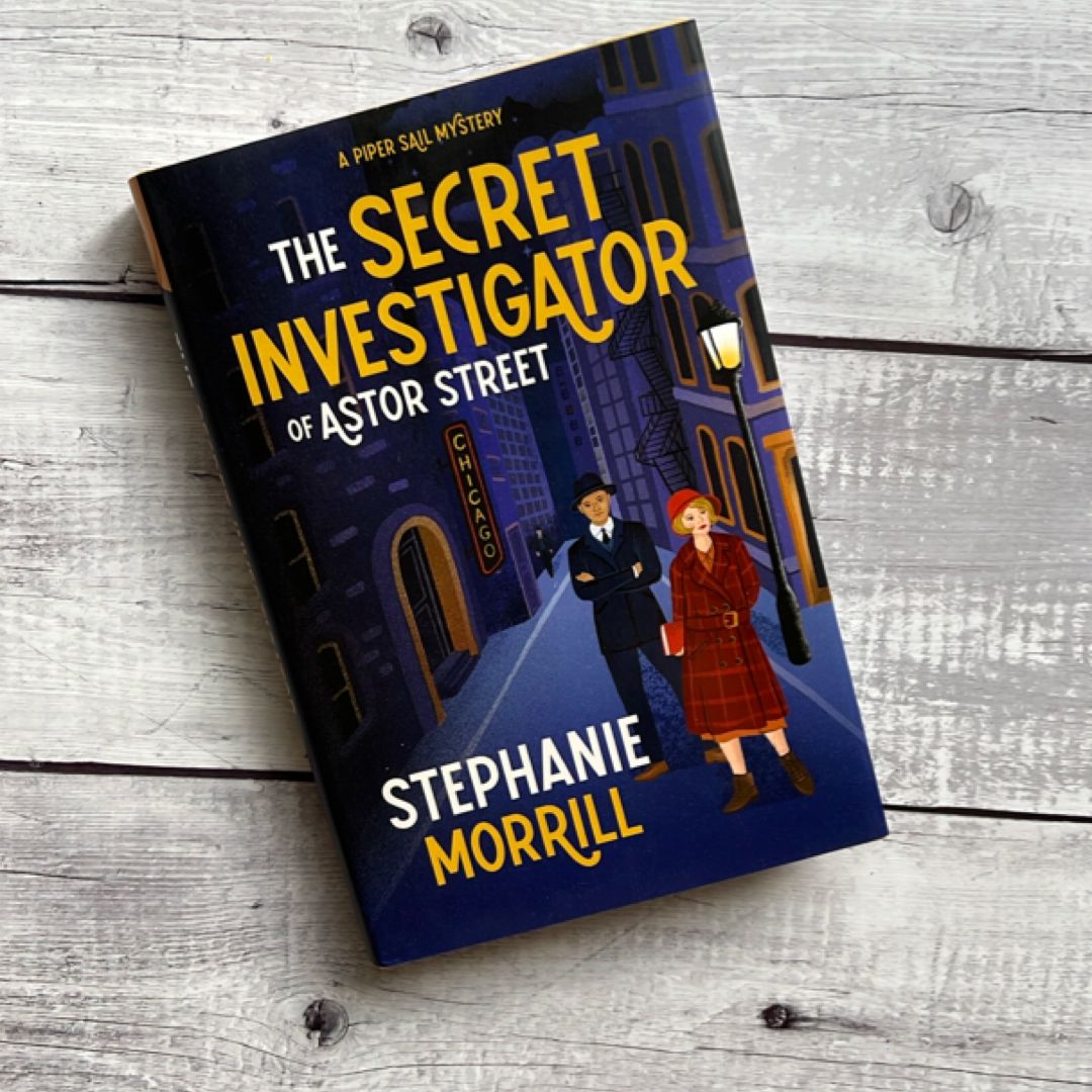 The Secret Investigator of Astor Street