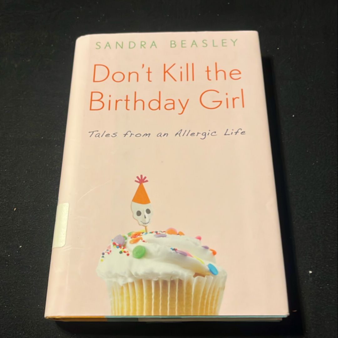 Don't Kill the Birthday Girl