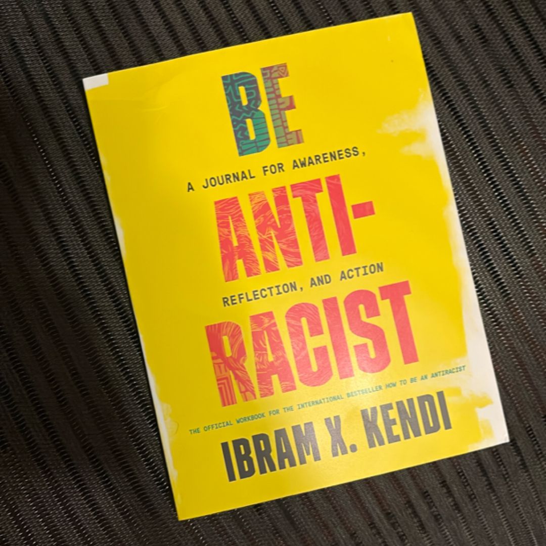 Be Antiracist