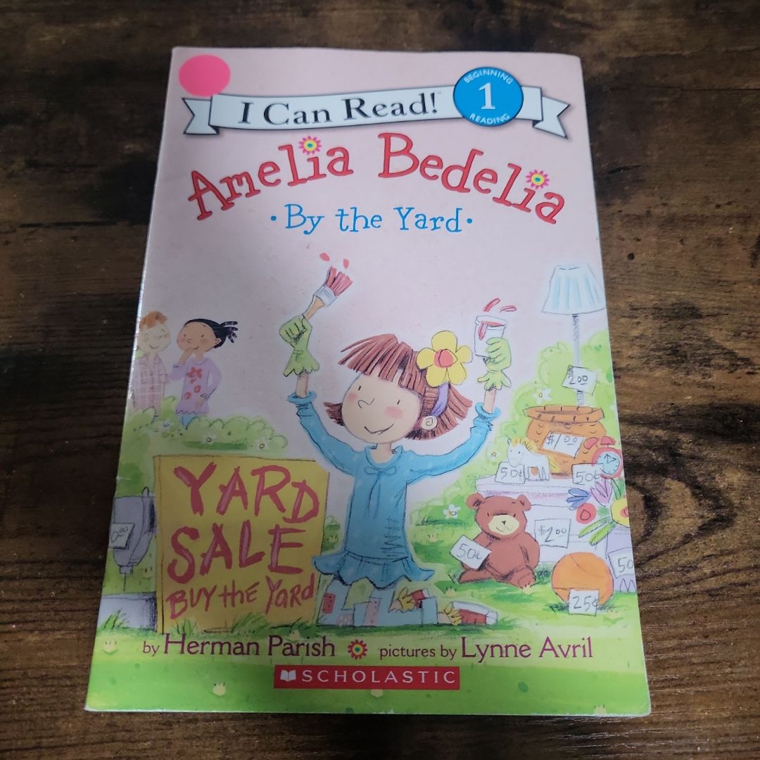 Amelia Bedelia by the Yard