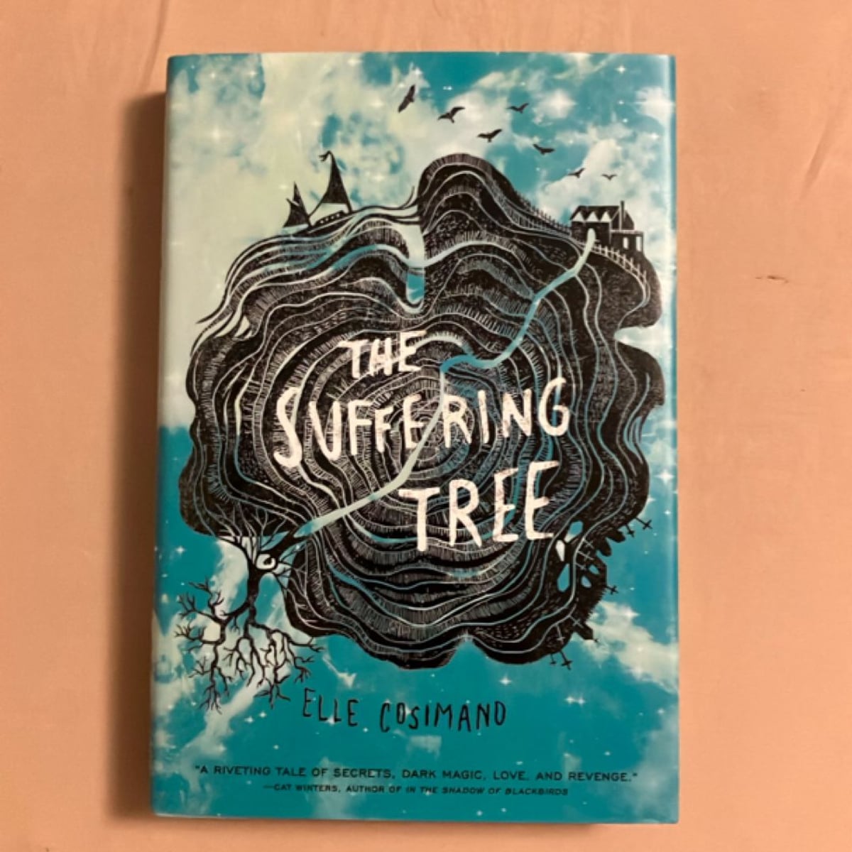 The Suffering Tree by Elle Cosimano