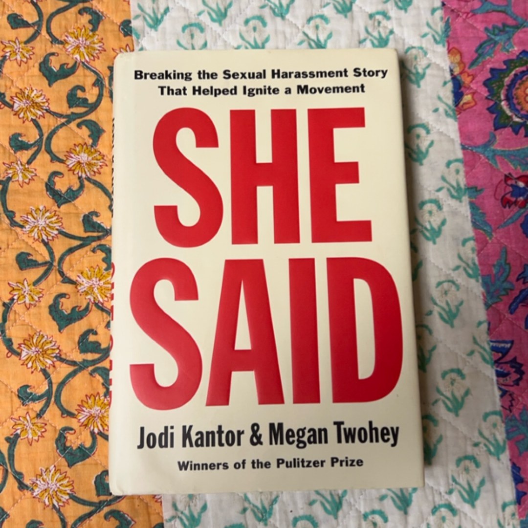She Said