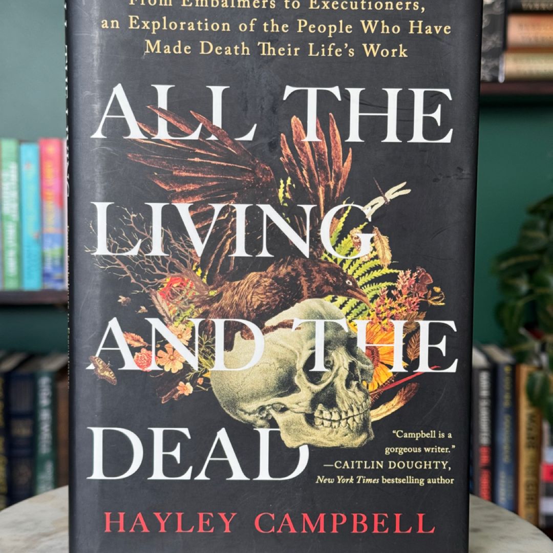 All the Living and the Dead