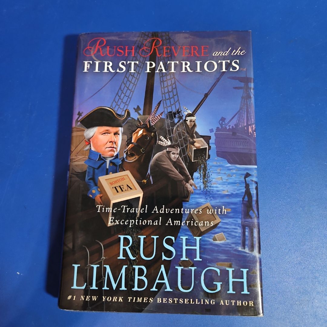 Rush Revere and the First Patriots