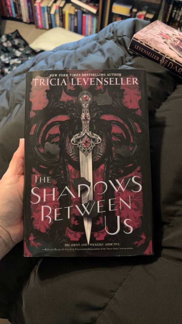 The Shadows Between Us