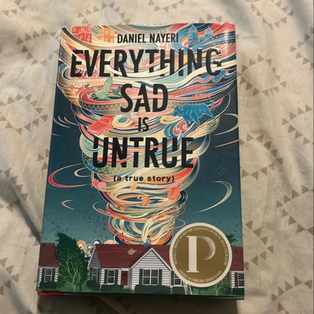 Everything Sad Is Untrue