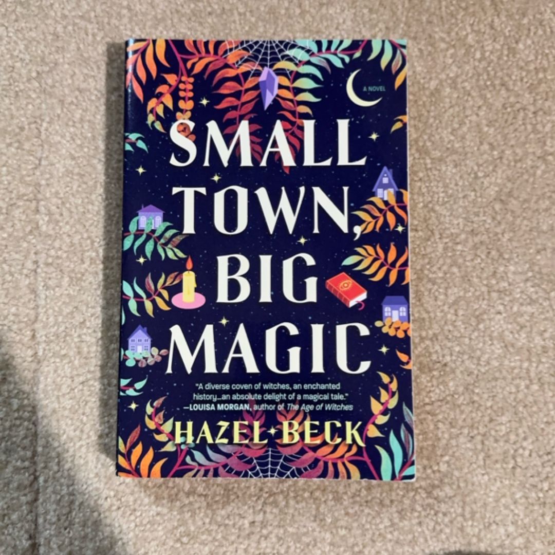 Small Town, Big Magic