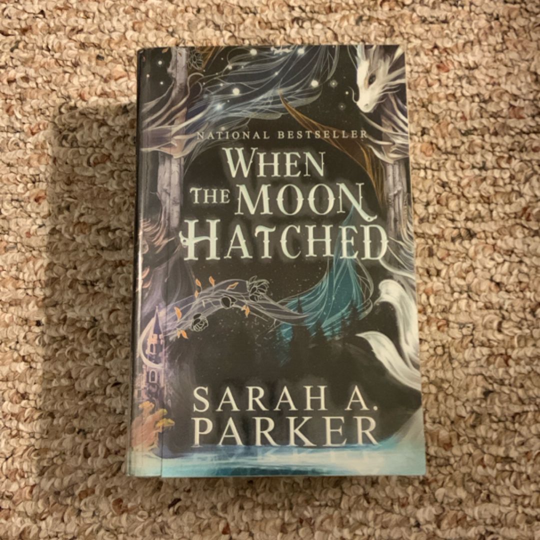 When the Moon Hatched