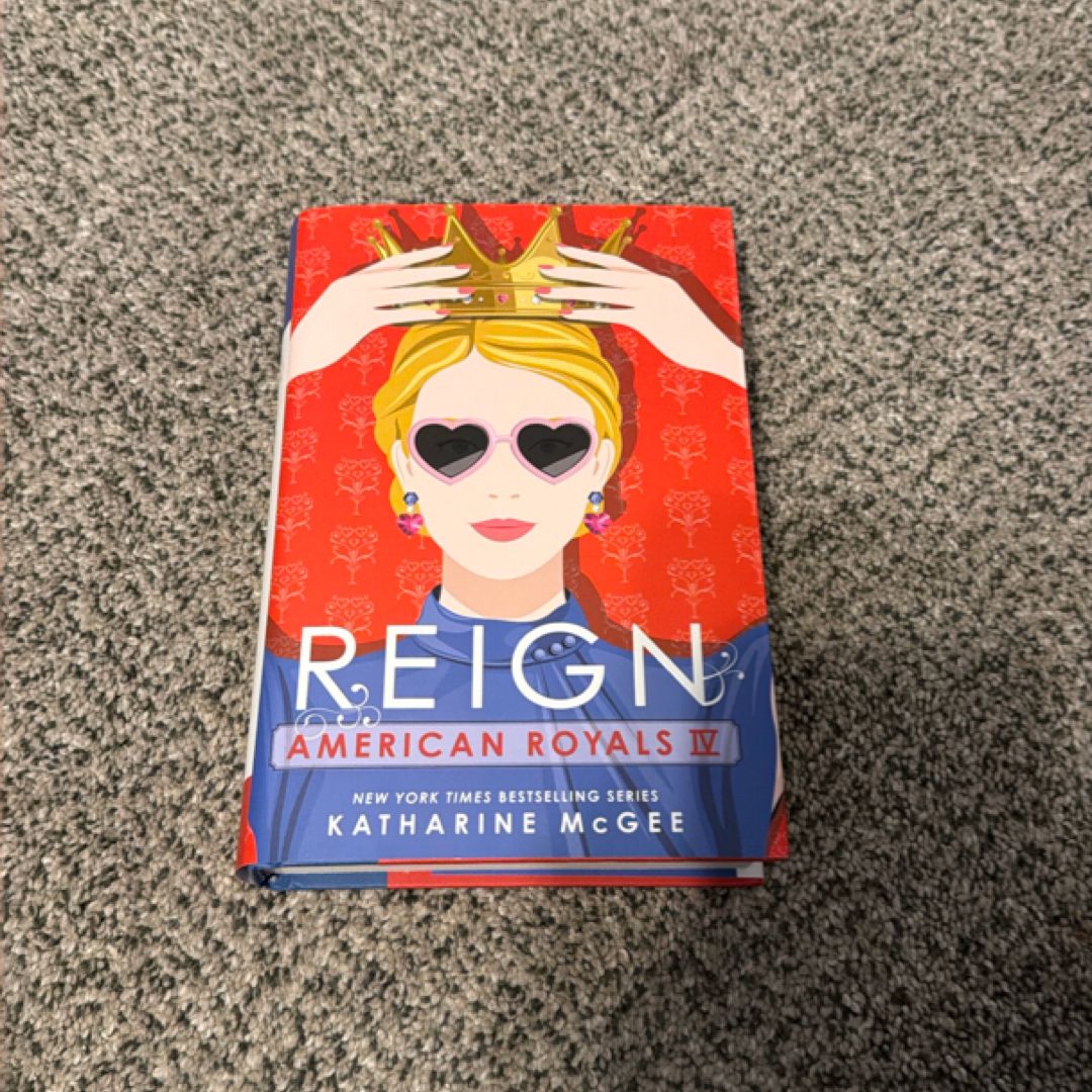 American Royals IV: Reign