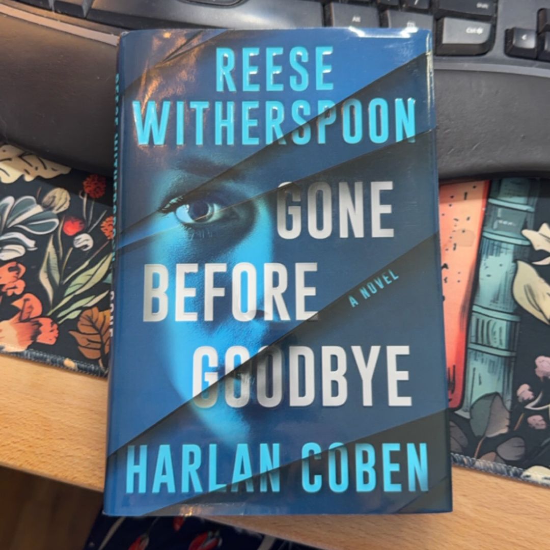 Gone Before Goodbye